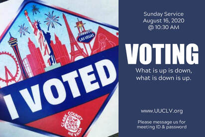 UUCLV Voting Sunday Service